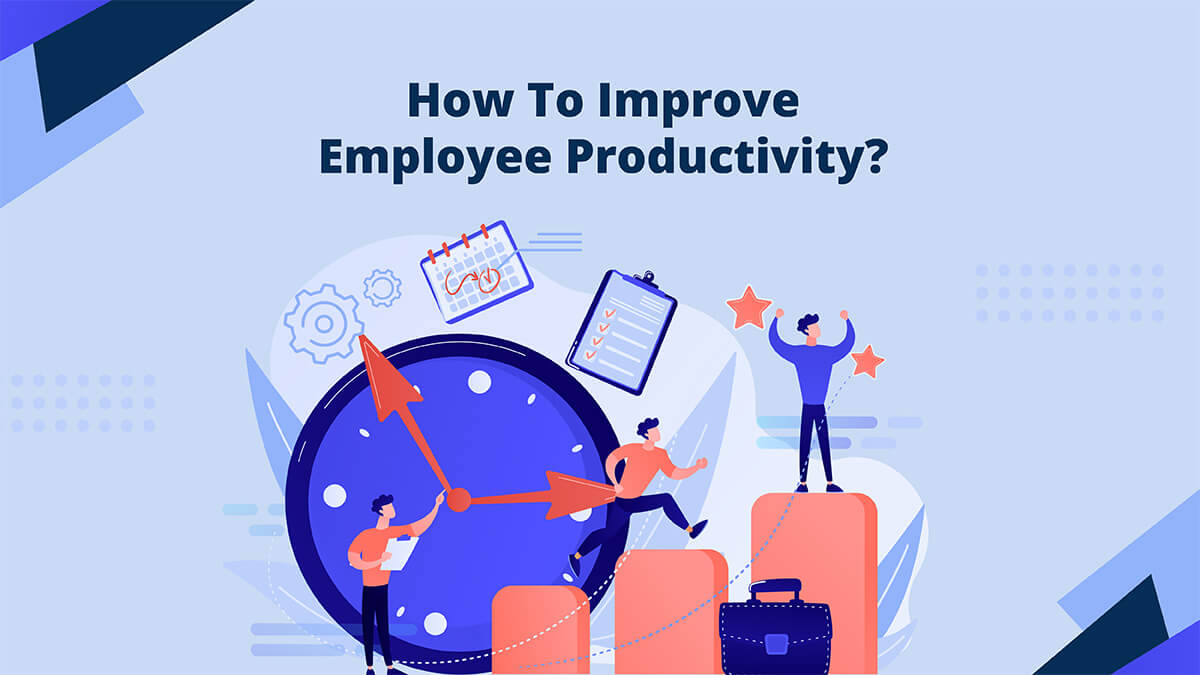 10 Fast Ways To Increase Employee Productivity